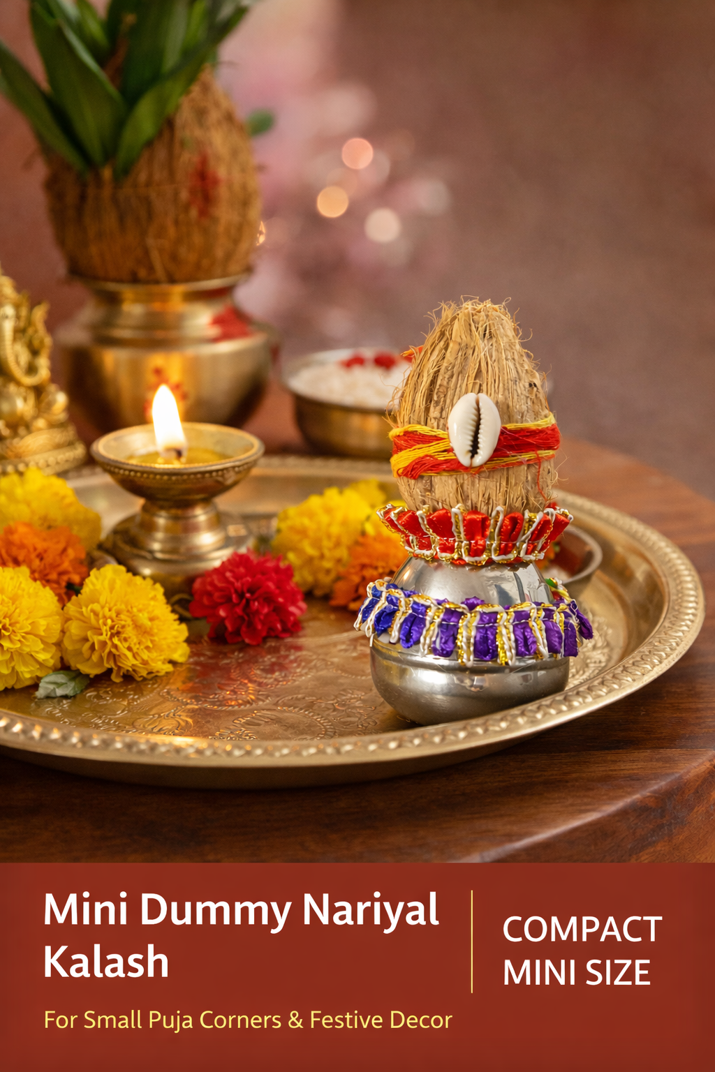 Mini Decorative Nariyal Kalash (Dummy) for Puja & Gifting